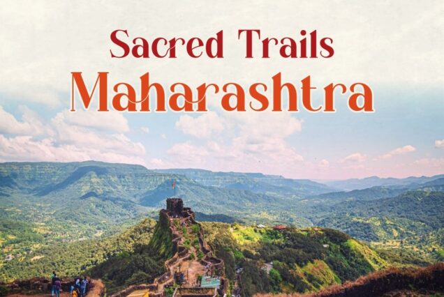 Sacred Trails Maharastra
