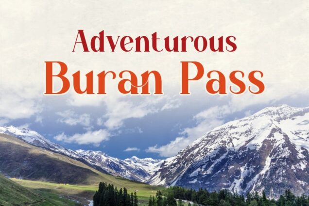 Adventurous Burhan Pass